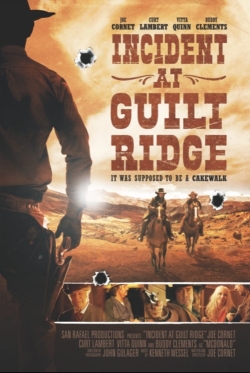 Watch Free Incident at Guilt Ridge Movies Full HD Online - Movies4K