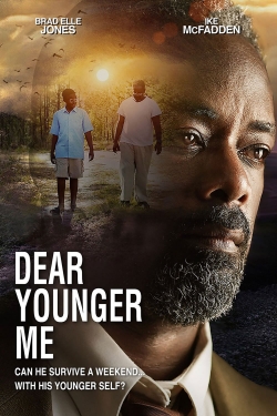 Watch Free Dear Younger Me Movies Full HD Online - Movies4K