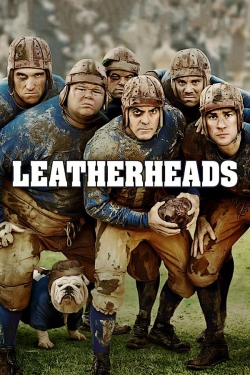 Watch Free Leatherheads Movies Full HD Online - Movies4K