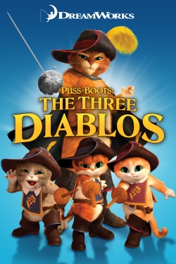 Watch Free Puss in Boots: The Three Diablos Movies Full HD Online - Movies4K