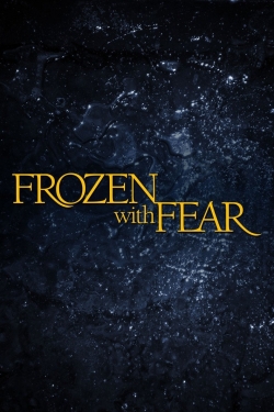 Watch Free Frozen with Fear Movies Full HD Online - Movies4K