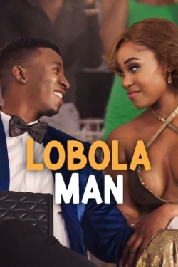 Watch Free Lobola Man Movies Full HD Online - Movies4K