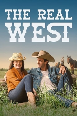 Watch Free The Real West Movies Full HD Online - Movies4K