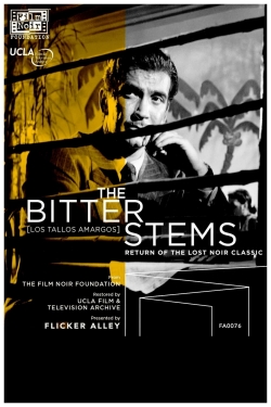 Watch Free The Bitter Stems Movies Full HD Online - Movies4K