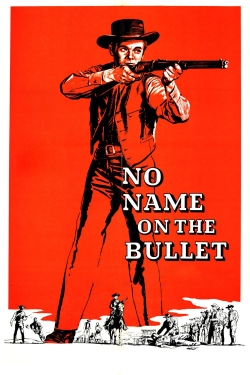 Watch Free No Name on the Bullet Movies Full HD Online - Movies4K