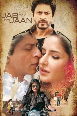 Watch Free Jab Tak Hai Jaan Movies Full HD Online - Movies4K