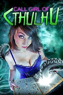 Watch Free Call Girl of Cthulhu Movies Full HD Online - Movies4K