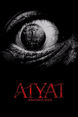 Watch Free Aiyai: Wrathful Soul Movies Full HD Online - Movies4K