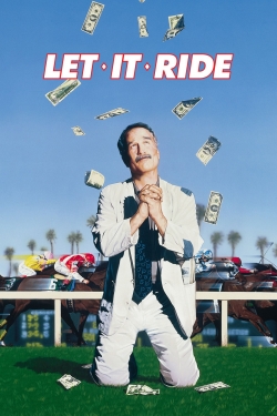 Watch Free Let It Ride Movies Full HD Online - Movies4K