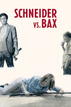 Watch Free Schneider vs. Bax Movies Full HD Online - Movies4K