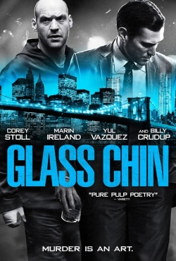 Watch Free Glass Chin Movies Full HD Online - Movies4K