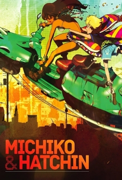 Watch Free Michiko and Hatchin Movies Full HD Online - Movies4K