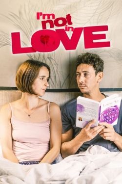 Watch Free I'm Not in Love Movies Full HD Online - Movies4K