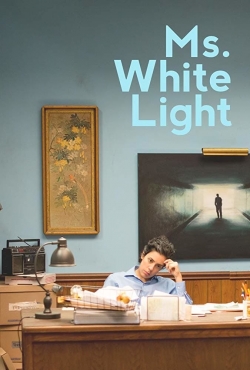 Watch Free Ms. White Light Movies Full HD Online - Movies4K