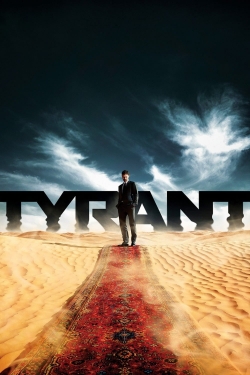 Watch Free Tyrant Movies Full HD Online - Movies4K