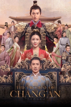 Watch Free The Promise of Chang’An Movies Full HD Online - Movies4K