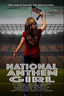 Watch Free National Anthem Girl Movies Full HD Online - Movies4K