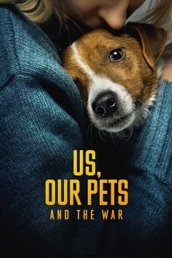 Watch Free Us, Our Pets and the War Movies Full HD Online - Movies4K