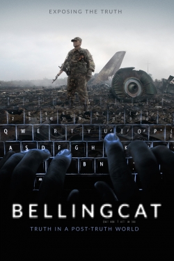 Watch Free Bellingcat: Truth in a Post-Truth World Movies Full HD Online - Movies4K