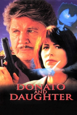 Watch Free Donato and Daughter Movies Full HD Online - Movies4K