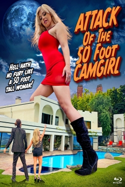 Watch Free Attack of the 50 Foot Camgirl Movies Full HD Online - Movies4K