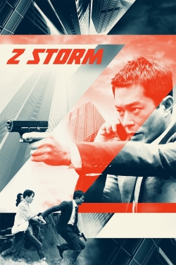 Watch Free Z  Storm Movies Full HD Online - Movies4K