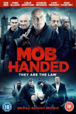 Watch Free Mob Handed Movies Full HD Online - Movies4K