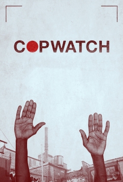 Watch Free Copwatch Movies Full HD Online - Movies4K