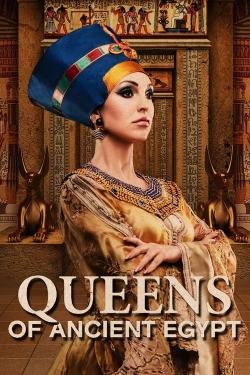 Watch Free Queens of Ancient Egypt Movies Full HD Online - Movies4K