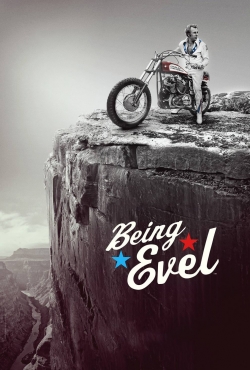 Watch Free Being Evel Movies Full HD Online - Movies4K