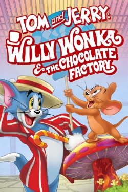 Watch Free Tom and Jerry: Willy Wonka and the Chocolate Factory Movies Full HD Online - Movies4K