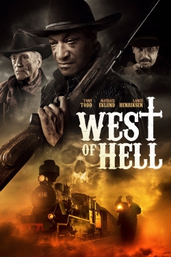 Watch Free West of Hell Movies Full HD Online - Movies4K