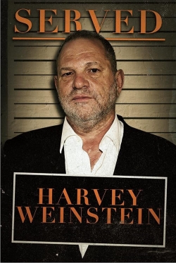 Watch Free Served: Harvey Weinstein Movies Full HD Online - Movies4K