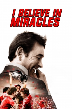 Watch Free I Believe in Miracles Movies Full HD Online - Movies4K