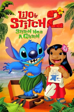 Watch Free Lilo & Stitch 2: Stitch has a Glitch Movies Full HD Online - Movies4K