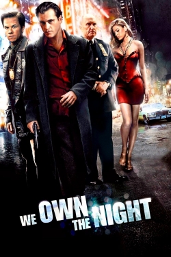 Watch Free We Own the Night Movies Full HD Online - Movies4K