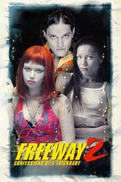 Watch Free Freeway II: Confessions of a Trickbaby Movies Full HD Online - Movies4K