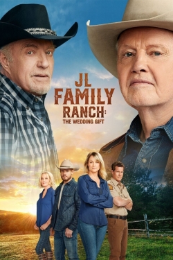 Watch Free JL Family Ranch: The Wedding Gift Movies Full HD Online - Movies4K