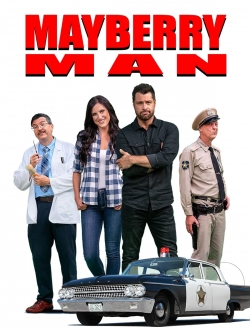 Watch Free Mayberry Man Movies Full HD Online - Movies4K