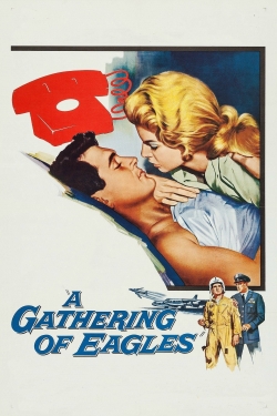 Watch Free A Gathering of Eagles Movies Full HD Online - Movies4K