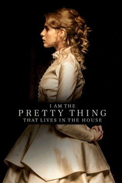 Watch Free I Am the Pretty Thing That Lives in the House Movies Full HD Online - Movies4K