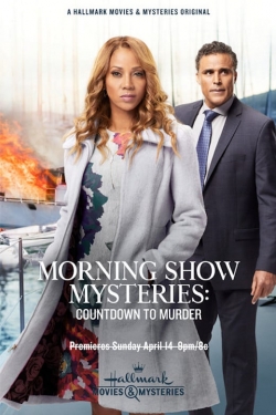 Watch Free Morning Show Mysteries: Countdown to Murder Movies Full HD Online - Movies4K