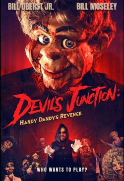 Watch Free Devil's Junction: Handy Dandy's Revenge Movies Full HD Online - Movies4K