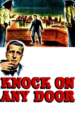 Watch Free Knock on Any Door Movies Full HD Online - Movies4K