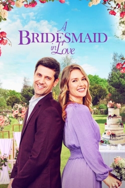 Watch Free A Bridesmaid in Love Movies Full HD Online - Movies4K