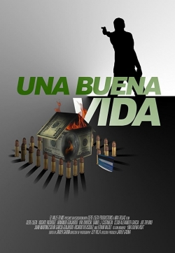 Watch Free Una buena vida Movies Full HD Online - Movies4K