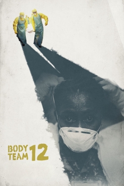 Watch Free Body Team 12 Movies Full HD Online - Movies4K