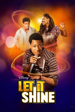 Watch Free Let It Shine Movies Full HD Online - Movies4K